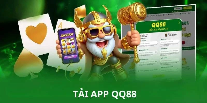 Vì sao nhiều người chơi lựa chọn tải app QQ88?